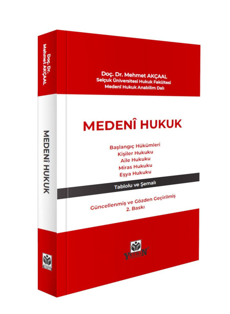 Yetkin Yayınevi Medeni Hukuk (Mehmet Akçaal) Mehmet Akçaal