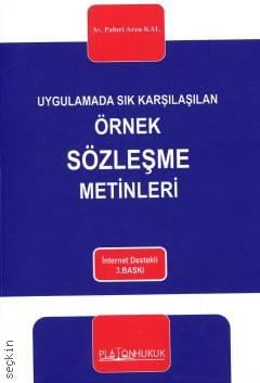Platon Hukuk Açıklamalı - İçtihatlı - Dilekçe Örnekli İş Hukuku Öz Kitap Paluri Arzu Kal Demirçi,