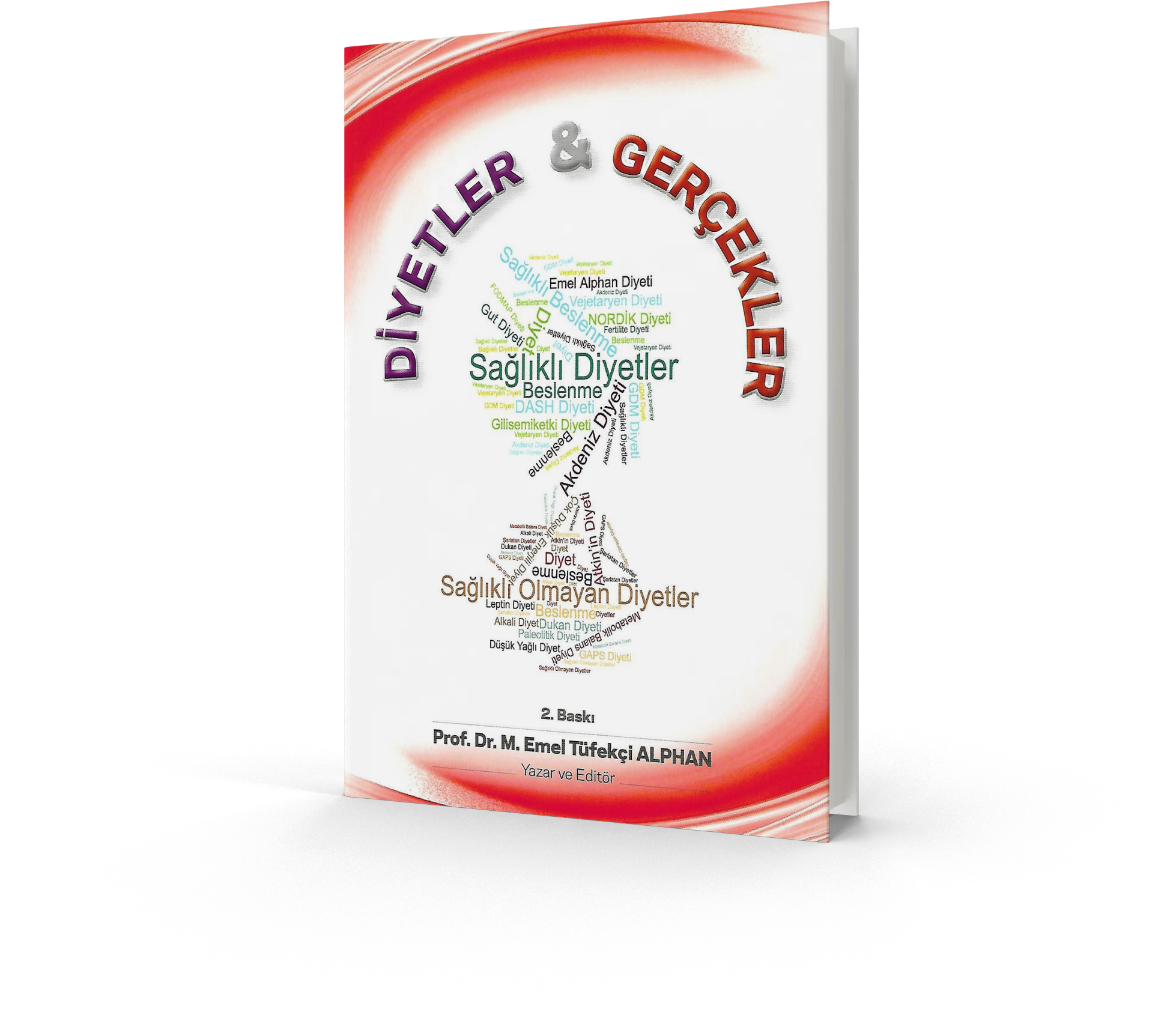 Diyetler ve Gerçekler Emel Tüfekçi Alphan Hatiboğlu Yayınevi
