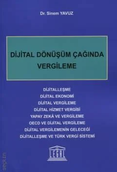 Legal Yayıncılık Dijital Dönüşüm Çağında Vergileme (Sinem Yavuz)