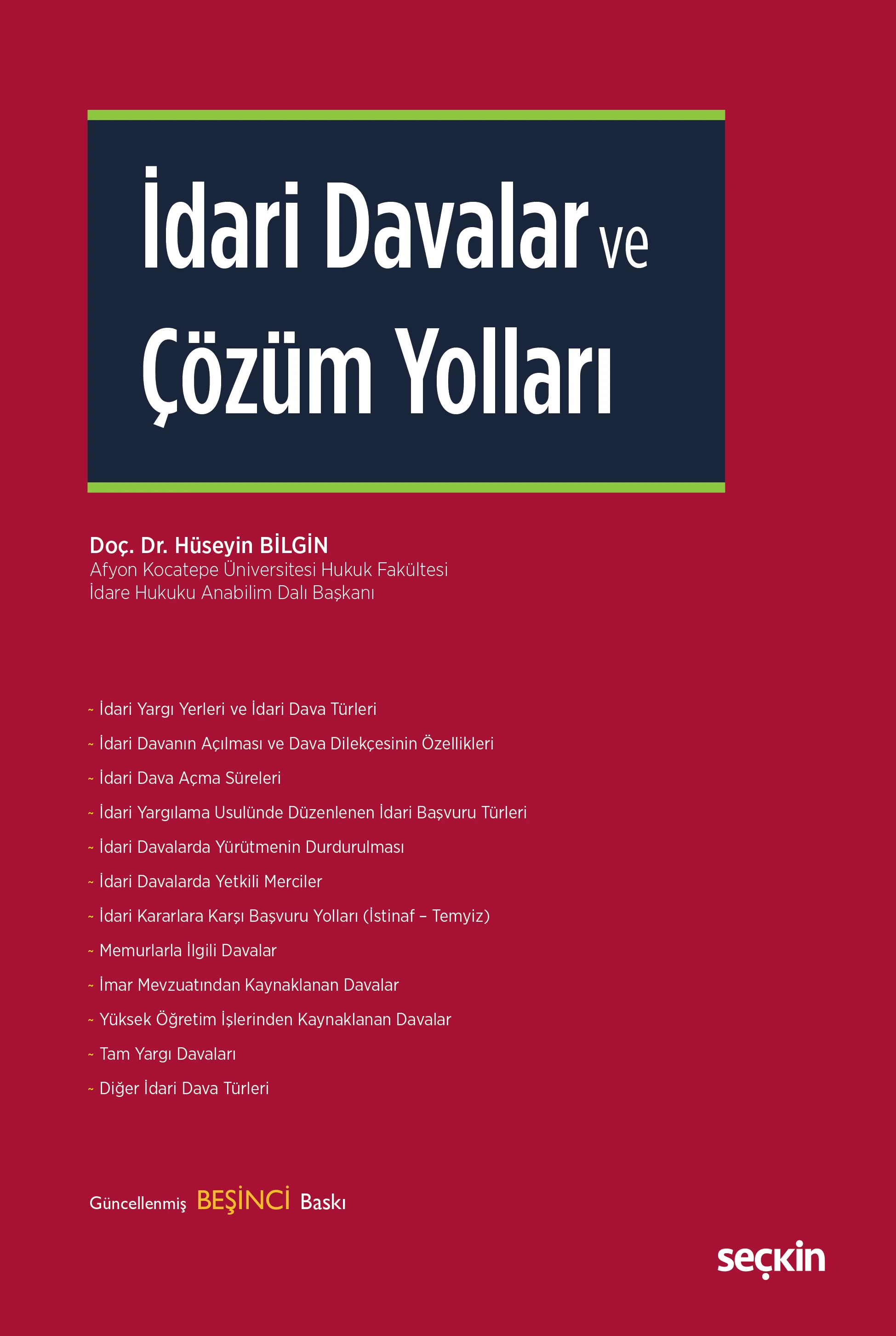 Seçkin Yayınevi İdari Davalar ve Çözüm Yolları (Hüseyin Bilgin)