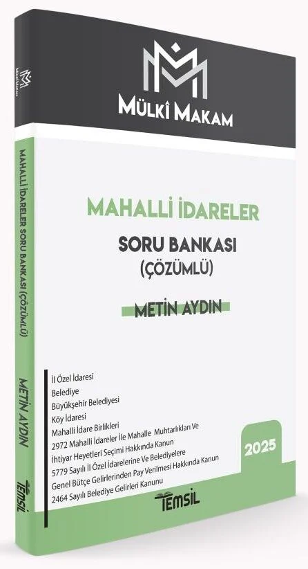 Temsil 2025 MÜLKİ MAKAM Adli İdari Hakimlik Kaymakamlık Mahalli İdareler Soru Bankası Çözümlü - Metin Aydın Temsil Kitap Yayınları