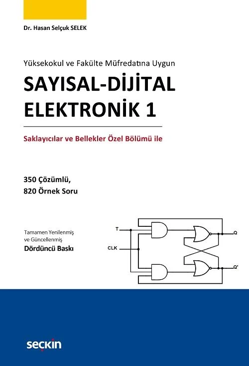 Seçkin Meslek Yüksekokulları ve Fakülteler İçin Sayısal  Dijital Elektronik 1 - Hasan Selçuk Selek Seçkin Yayınları