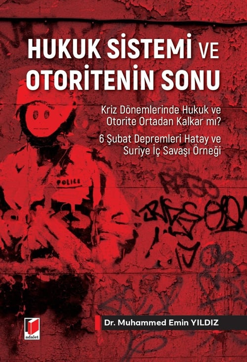 Adalet Hukuk Sistemi ve Otoritenin Sonu Muhammed Emin Yıldız Adalet Yayınevi Nisan 2026