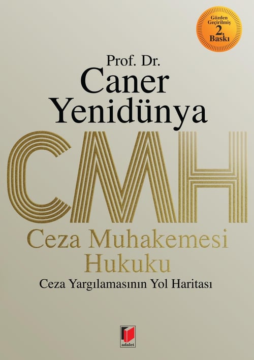 Adalet Yayınevi Ceza Muhakemesi Hukuku (A. Caner Yenidünya)