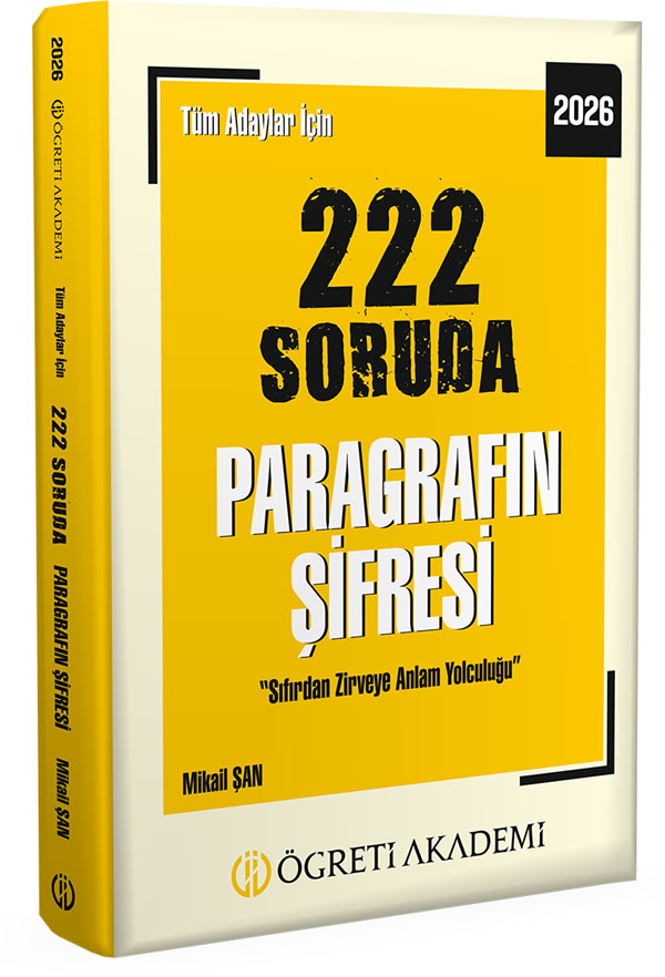 Öğreti KPSS MEB-AGS ALES DGS TYT AYT MSÜ 222 Soruda Paragrafın Şifresi Soru Bankası Çözümlü - Mikail Şan Öğreti Akademi