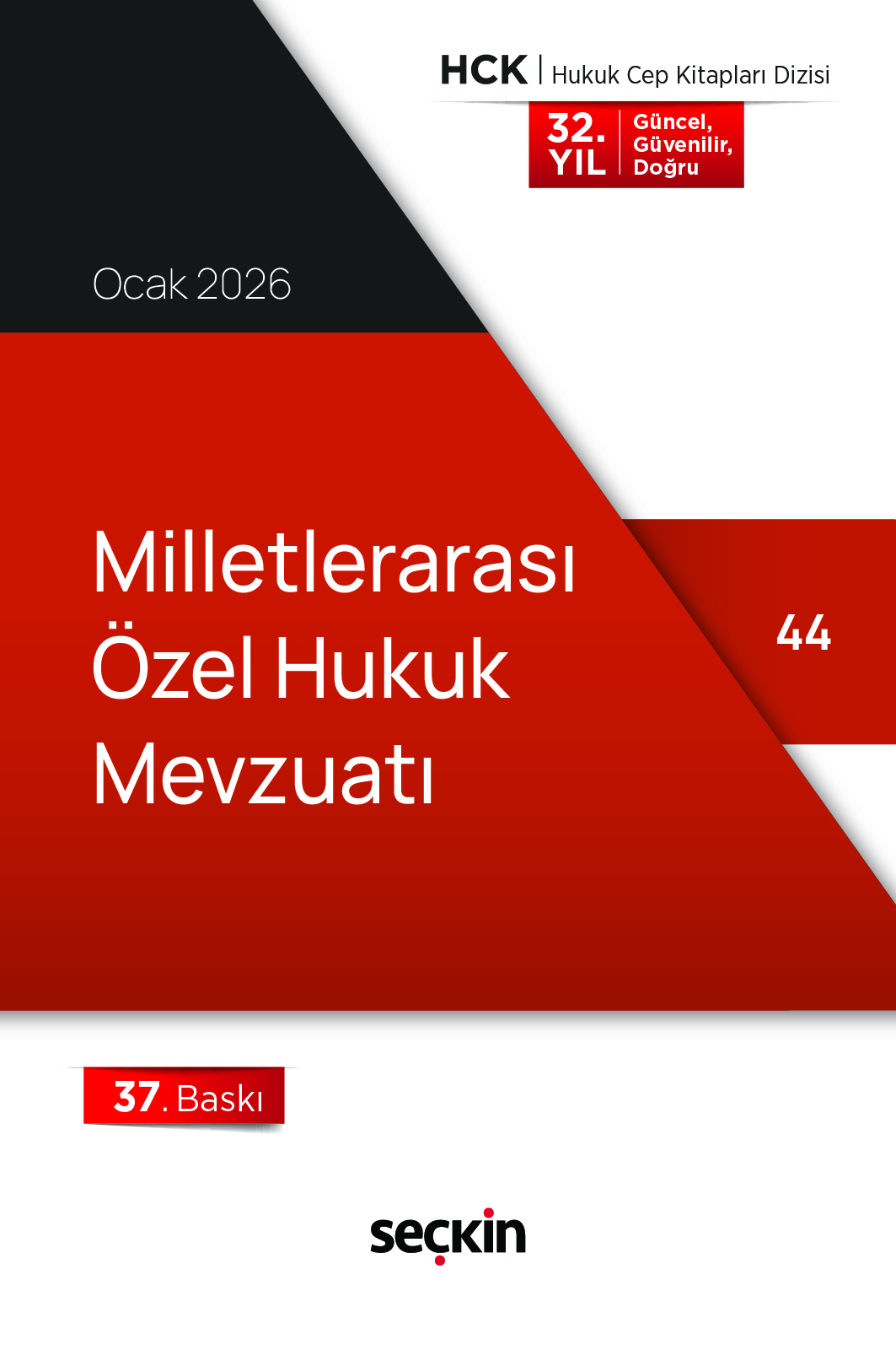 Seçkin Yayınevi Milletlerarası Özel Hukuk Mevzuatı (Cep Kitabı) Seçkin Yayıncılık 37. Baskı,  Ocak 2026 (Cep Boy) Remzi Özmen