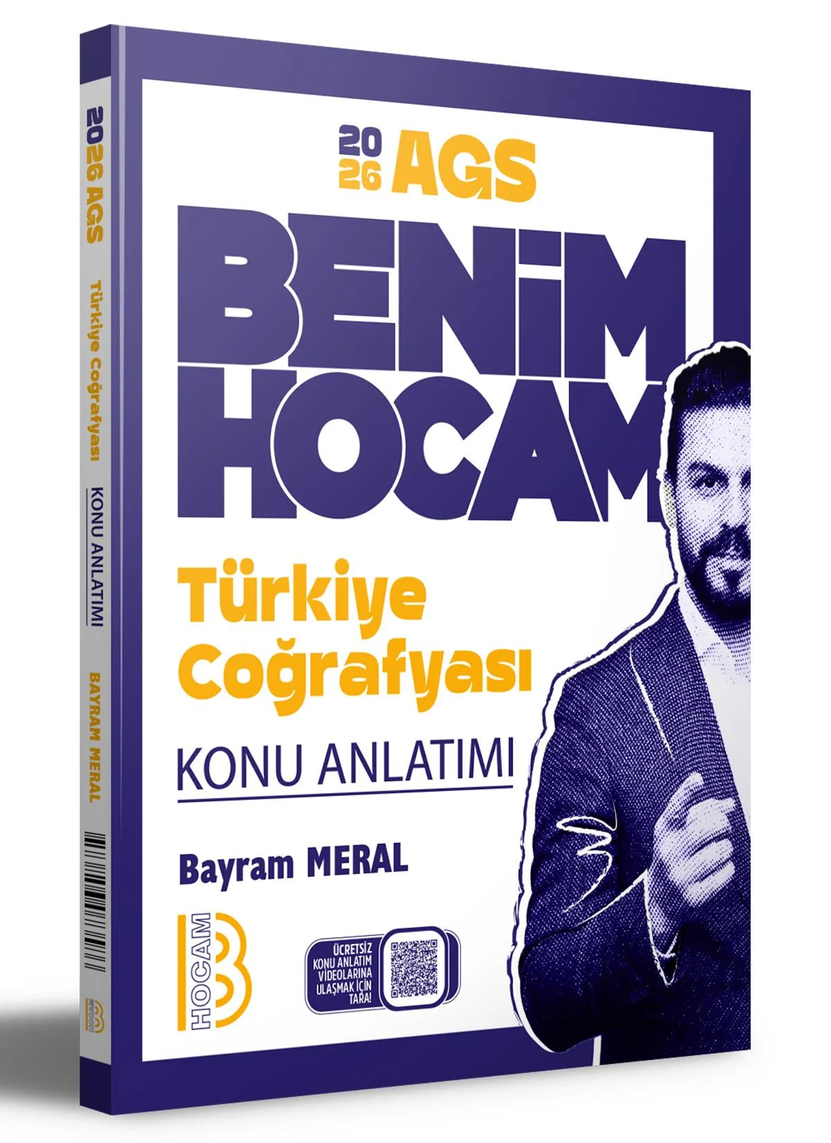 Benim Hocam Yayınları 2026 AGS Türkiye Coğrafyası Konu Anlatımı Benim Hocam Yayınları (Bayram Meral)