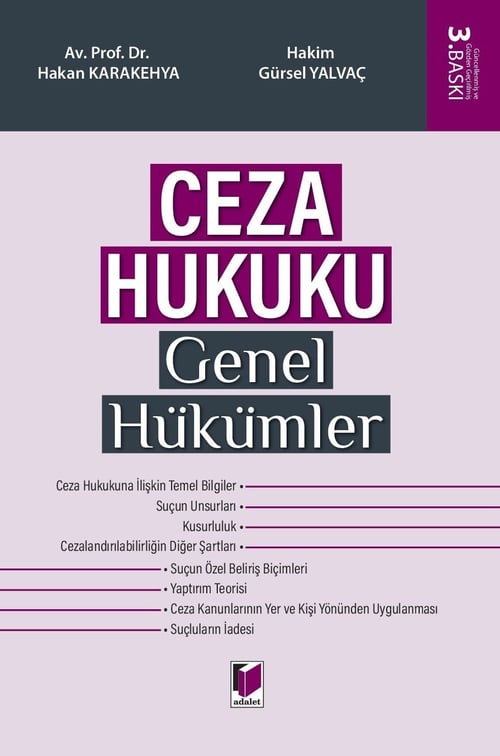 Adalet Yayınları Ceza Hukuku Genel Hükümler Hakan Karakehya, Gürsel Yalvaç Adalet Yayınevi Mayıs 2026 (Hakan Karakehya)