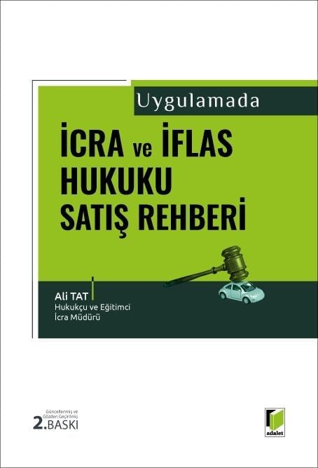 Adalet Yayınevi İcra ve İflas Hukuku Satış Rehberi(Ali Tat) Adalet Yayınevi