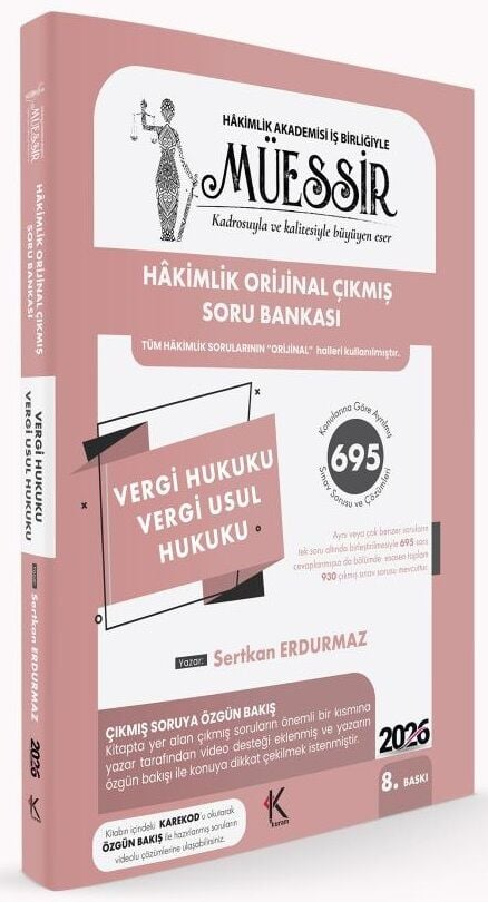 MÜESSİR Hakimlik Vergi Hukuku, Vergi Usul Hukuku Orijinal Çıkmış Soru Bankası Çözümlü Sertkan Erdurmaz