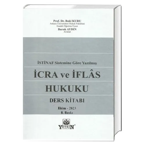 Yetkin Yayınları İSTİNAF İcra ve İflâs Hukuku (Ders Kitabı) Baki KURU