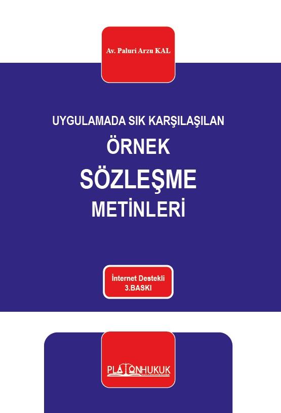 Platon Hukuk Açıklamalı - İçtihatlı - Dilekçe Örnekli İş Hukuku Öz Kitap Paluri Arzu Kal Demirçi,