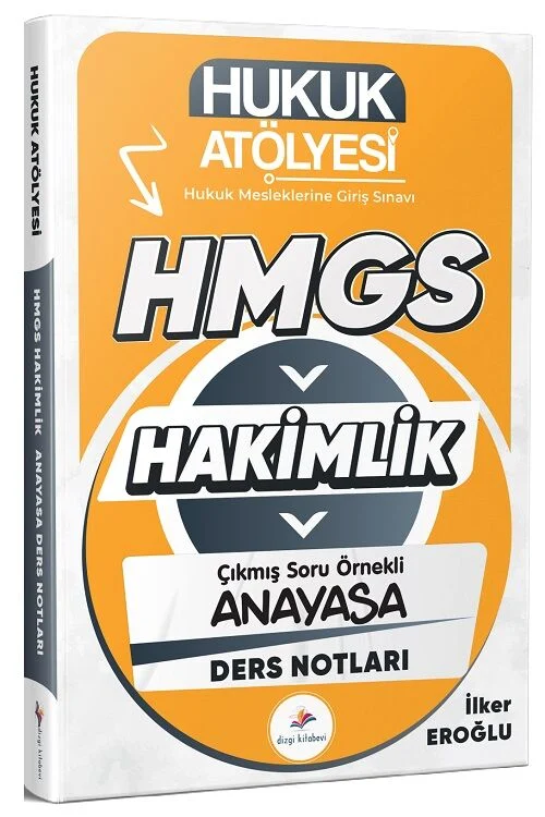 Dizgi Kitap 2026 Hukuk Atölyesi HMGS Hakimlik Anayasa Ne Sordu Ne Sorar Soru Bankası Çözümlü - İlker Eroğlu Dizgi Kitap