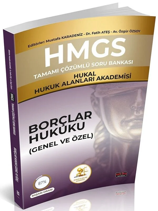 Savaş HMGS HUKAL Hukuk Alanları Akademisi Borçlar Hukuku Soru Bankası Çözümlü - Mustafa Karadeniz