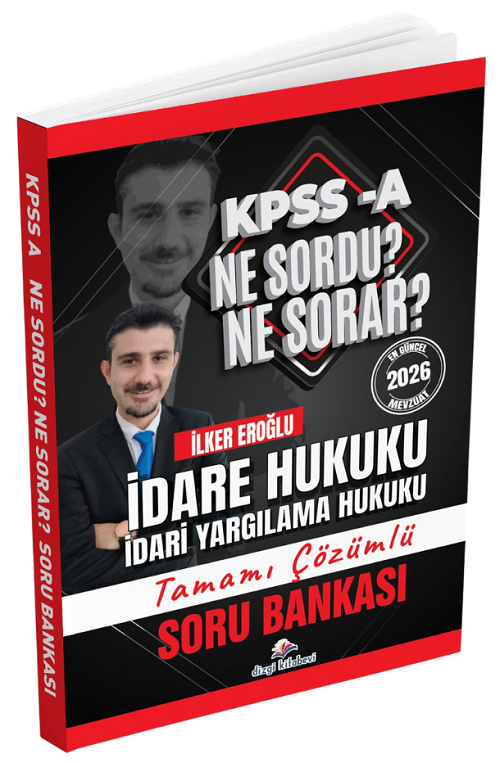 Dizgi Kitap 2026 KPSS A Grubu İdare-İdari Yargılama Hukuku Ne Sordu Ne Sorar Ne Sordu Ne Sorar Soru Bankası Çözümlü - İlker Eroğlu Dizgi Kitap