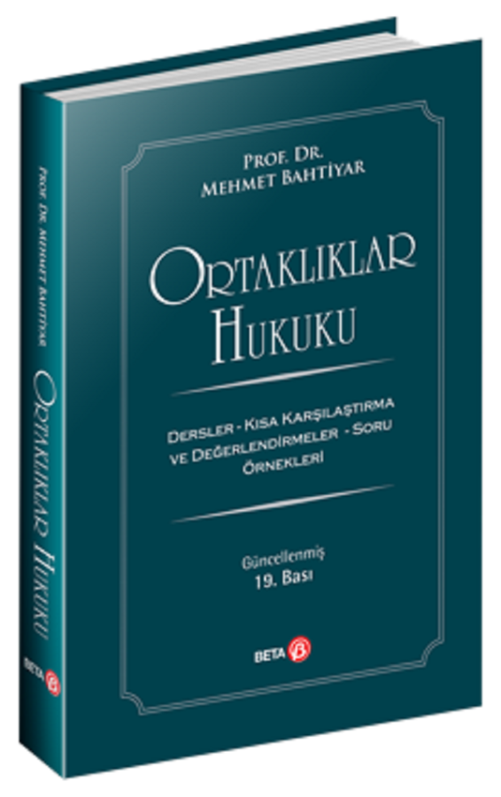 Beta Yayınevi Ortaklıklar Hukuku (Mehmet Bahtiyar)