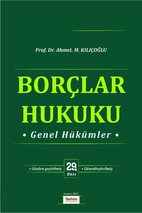 Turhan Kitabevi Borçlar Hukuku Genel Hükümler (Ahmet Kılıçoğlu)