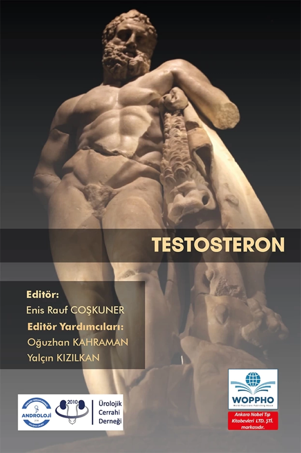 Testosteron (Enis Rauf COŞKUNER) Ankara Nobel Tıp Kitabevleri