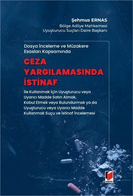 Adalet Yayınevi Ceza Yargılamasında İstinaf (Şehmus Ernas)