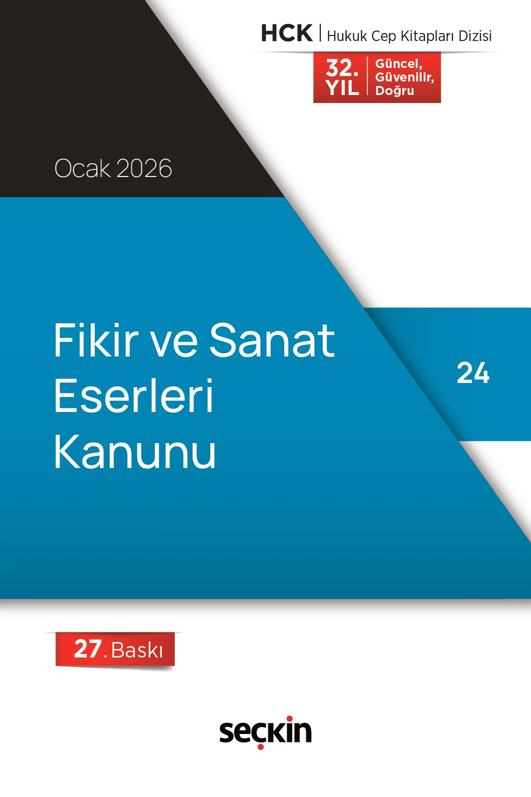 Seçkin Yayınevi Fikir ve Sanat Eserleri Kanunu 2026 (Cep Boy) Remzi Özmen