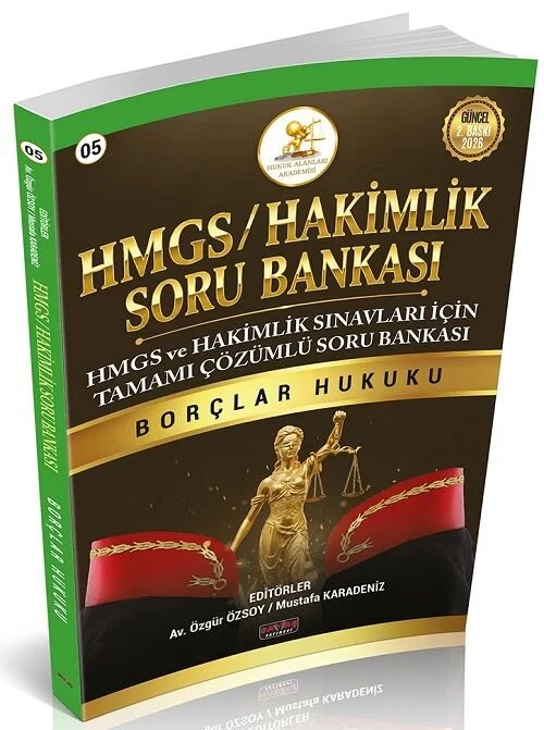 Savaş 2026 HMGS Hakimlik HUKAL Hukuk Alanları Akademisi Borçlar Hukuku Soru Bankası Çözümlü - Mustafa Karadeniz Savaş Yayınları