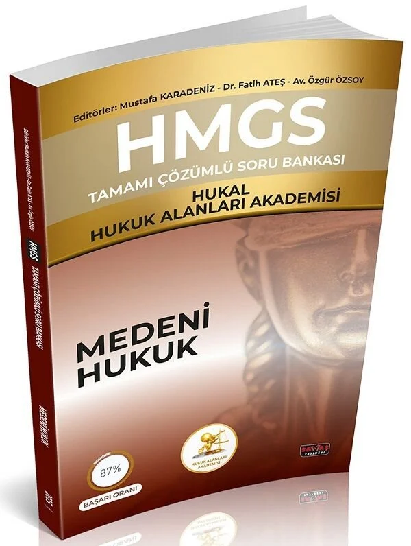 Savaş HMGS HUKAL Hukuk Alanları Akademisi Medeni Hukuk Soru Bankası Çözümlü - Mustafa Karadeniz Savaş Yayınları