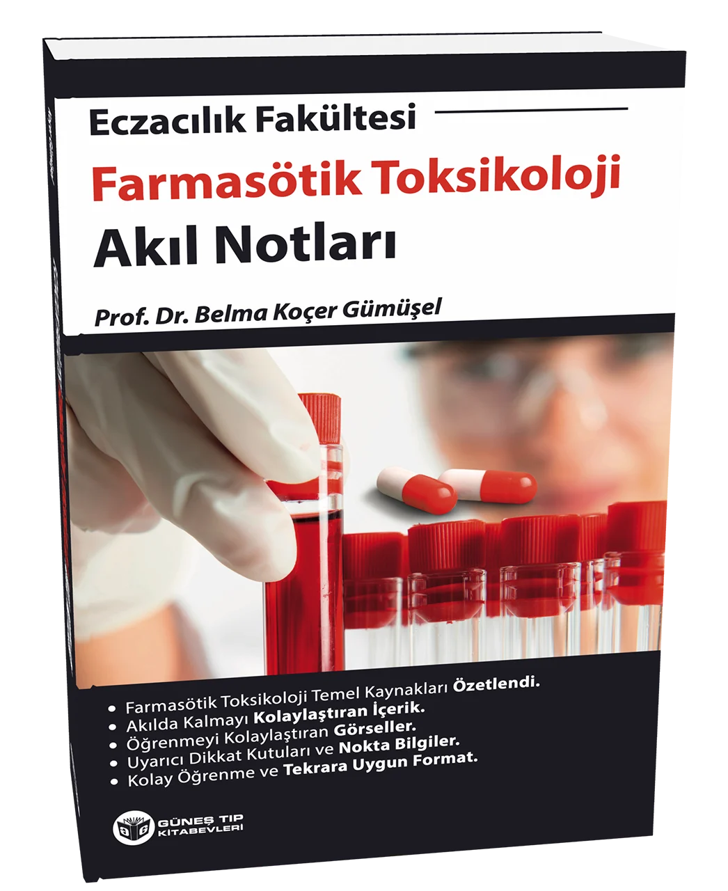 Eczacılık Fakültesi Farmasötik Toksikoloji Akıl Notları Belma Koçer Gümüşel (Ender YARSAN)