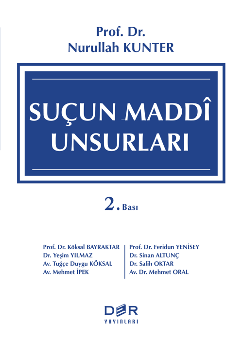 Der Yayınları Suçun Maddi Unsurları 2. Baskı - Nurullah Kunter Der Yayınları