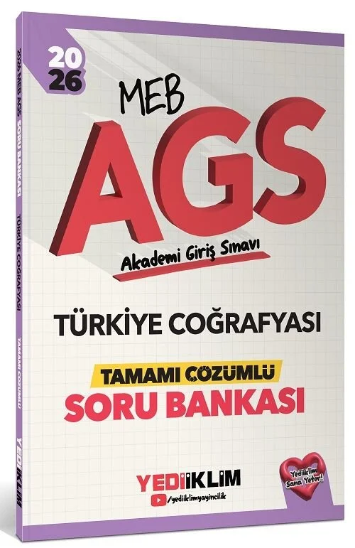 Yediiklim 2026 MEB-AGS Türkiye Coğrafyası Soru Bankası Çözümlü Yediiklim Yayınları