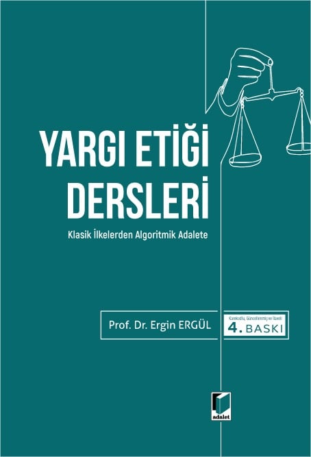 Adalet Yayınları Yargı Etiği Dersleri (Ergin Ergül)