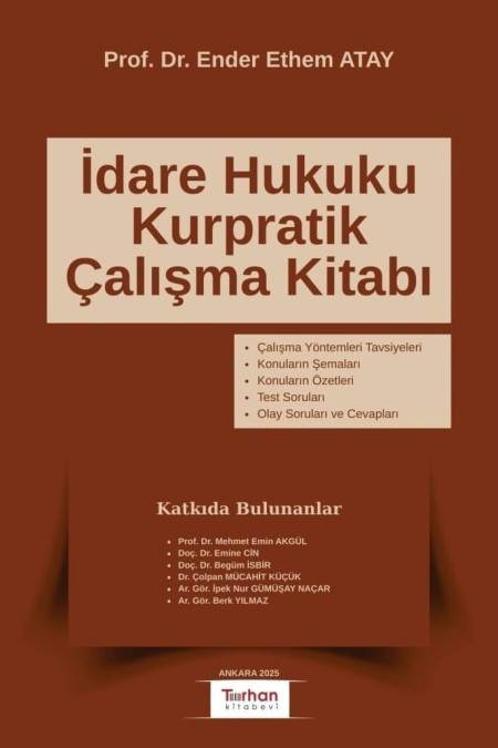 Turhan Kitabevi İdare Hukuku Kurpratik Çalışma Kitabı (Ender Ethem Atay)