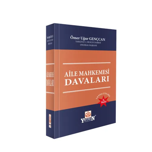 Yetkin Yayınları Aile Mahkemesi Davaları (Ömer Uğur Gençcan)