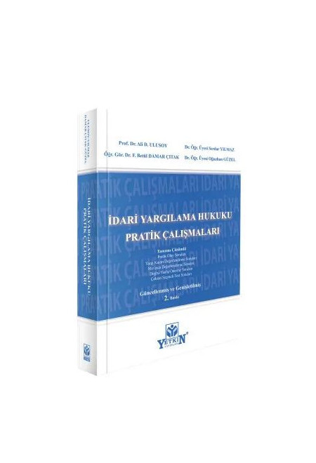 Yetkin Yayınevi İdari Yargılama Hukuku Pratik Çalışmaları (Ali Ulusoy)