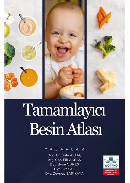 Tamamlayıcı Besin Atlası (Şule AKTAÇ) Ankara Nobel Tıp Kitabevleri