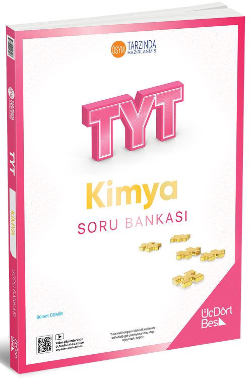 Üç Dört Beş 2026 YKS TYT Kimya Soru Bankası Çözümlü - Bülent Demir Üç Dört Beş Yayınları