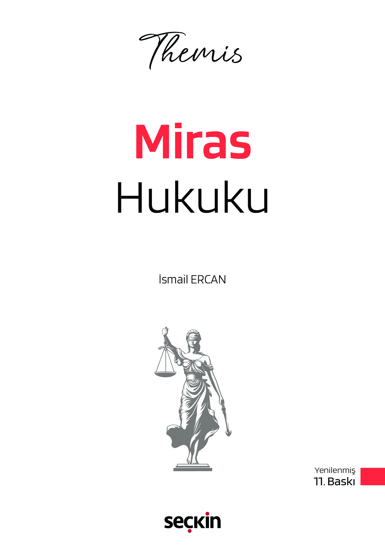 THEMIS  Miras Hukuku İsmail Ercan 11. Baskı,  Ocak 2026