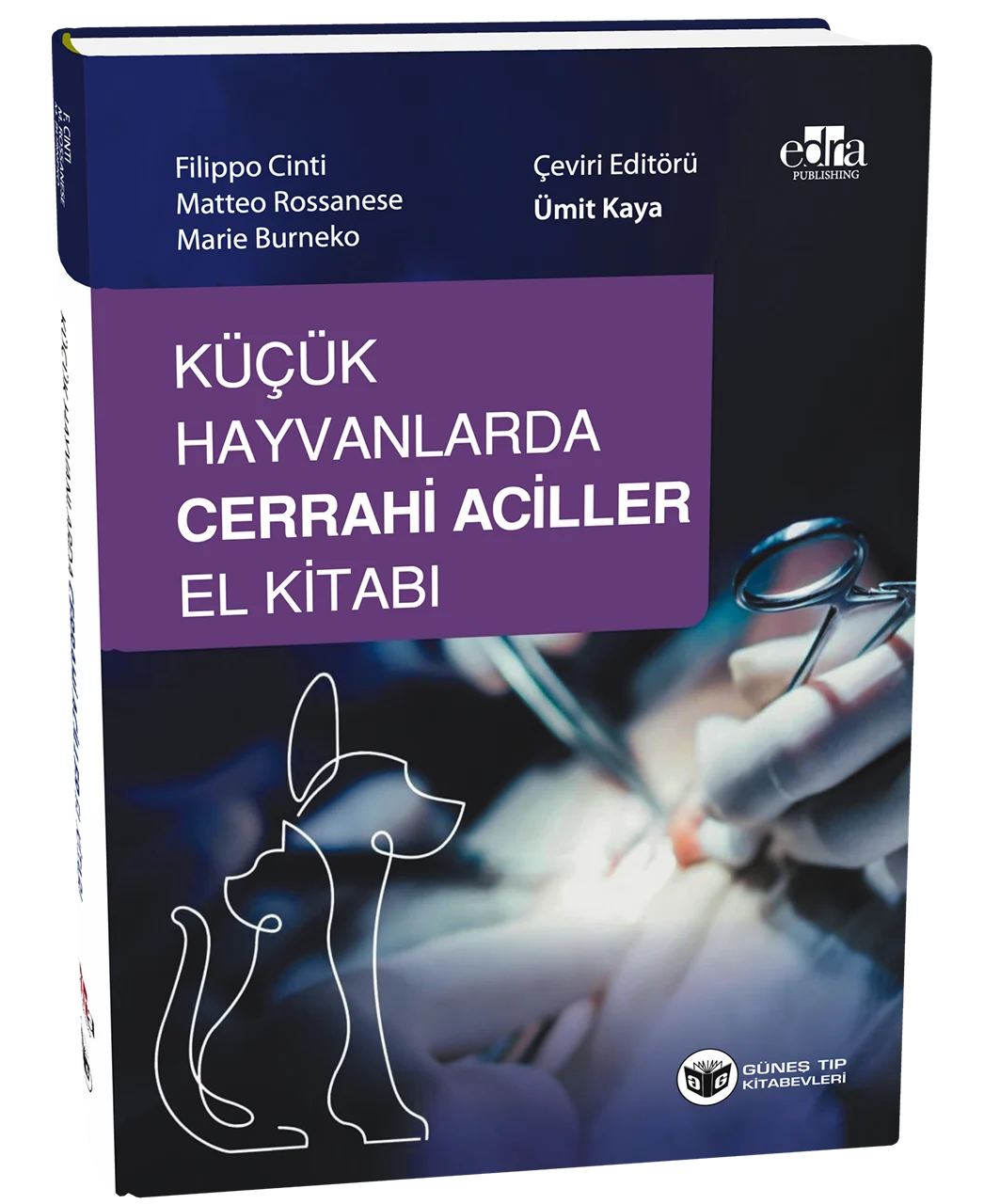 Küçük Hayvanlarda Cerrahi Aciller El Kitabı (Ümit Kaya)