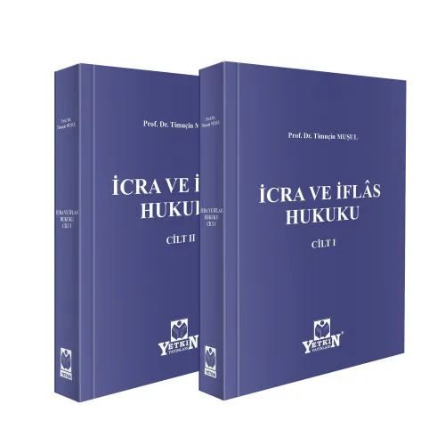 Yetkin Yayınevi İcra ve İflas Hukuku 2 Cilt (Ciltli) (Timuçin Muşul)