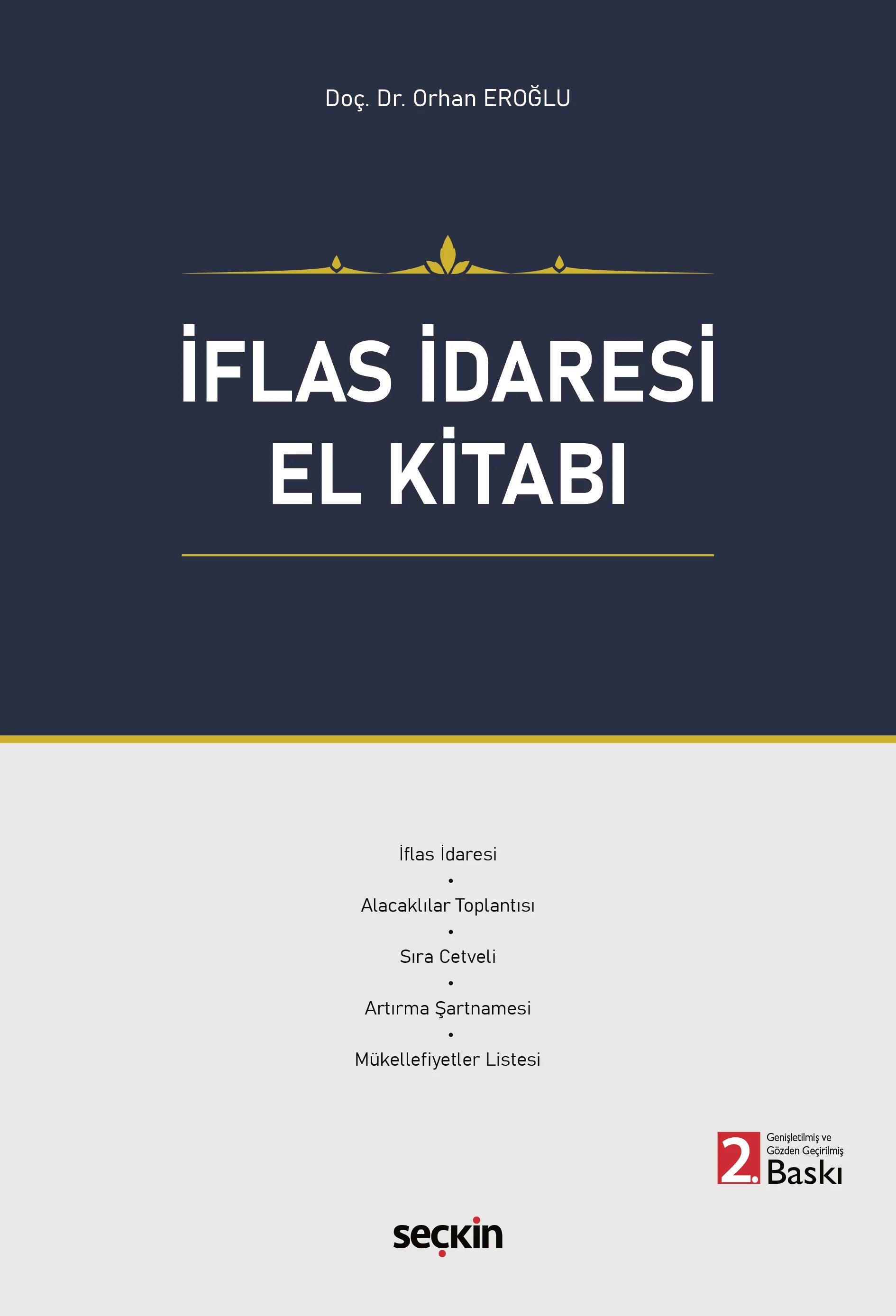Seçkin Yayıncılık İflas İdaresi El Kitabı (Orhan Eroğlu)