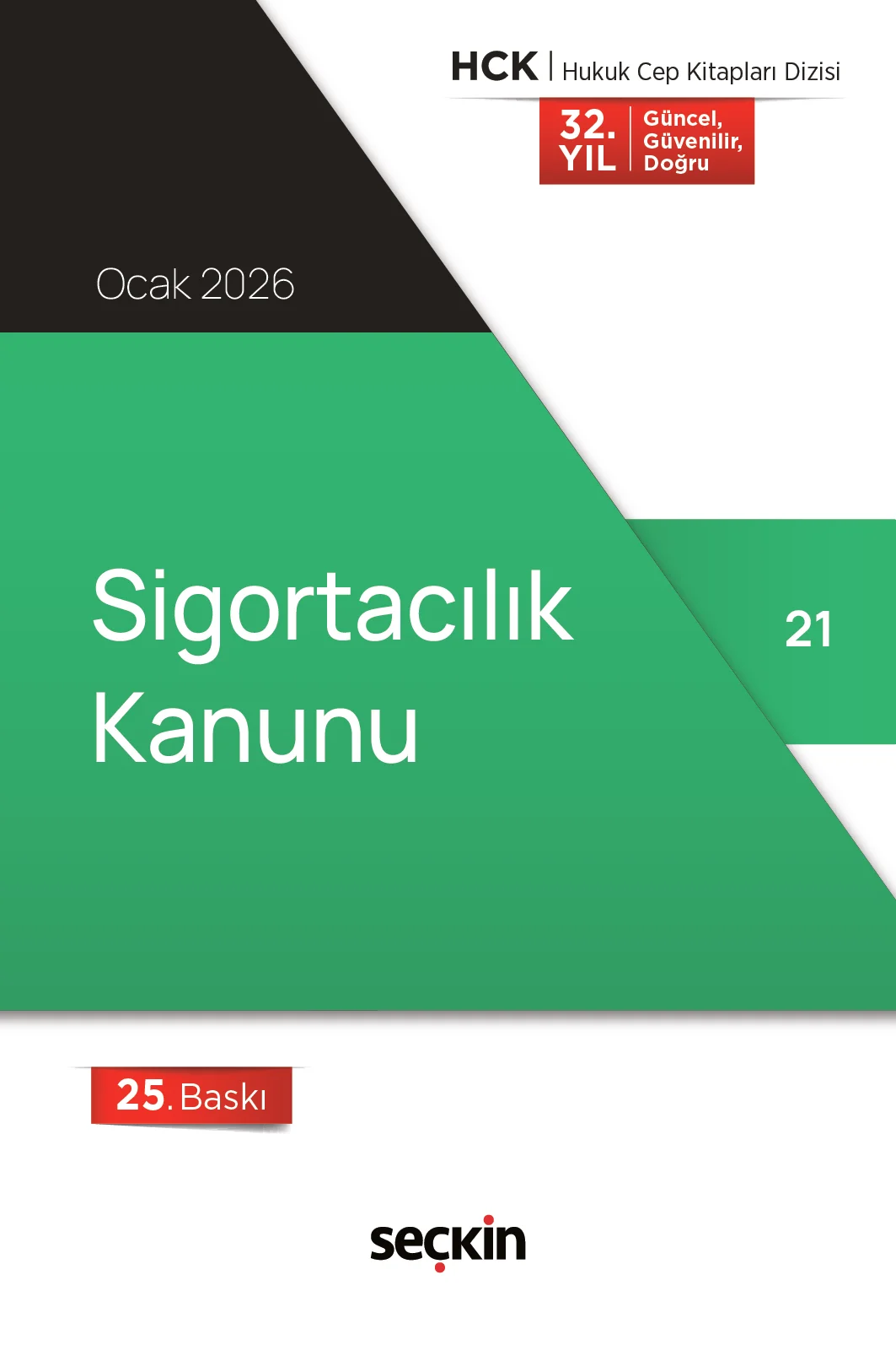 Seçkin Yayıncılık Sigortacılık Kanunu (Cep Kitabı) 2026 (Cep Boy)