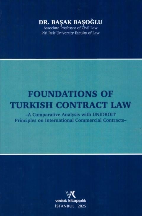 Vedat Foundations Of Turkish Conctract Law (Başak Başoğlu) Vedat Kitapçılık