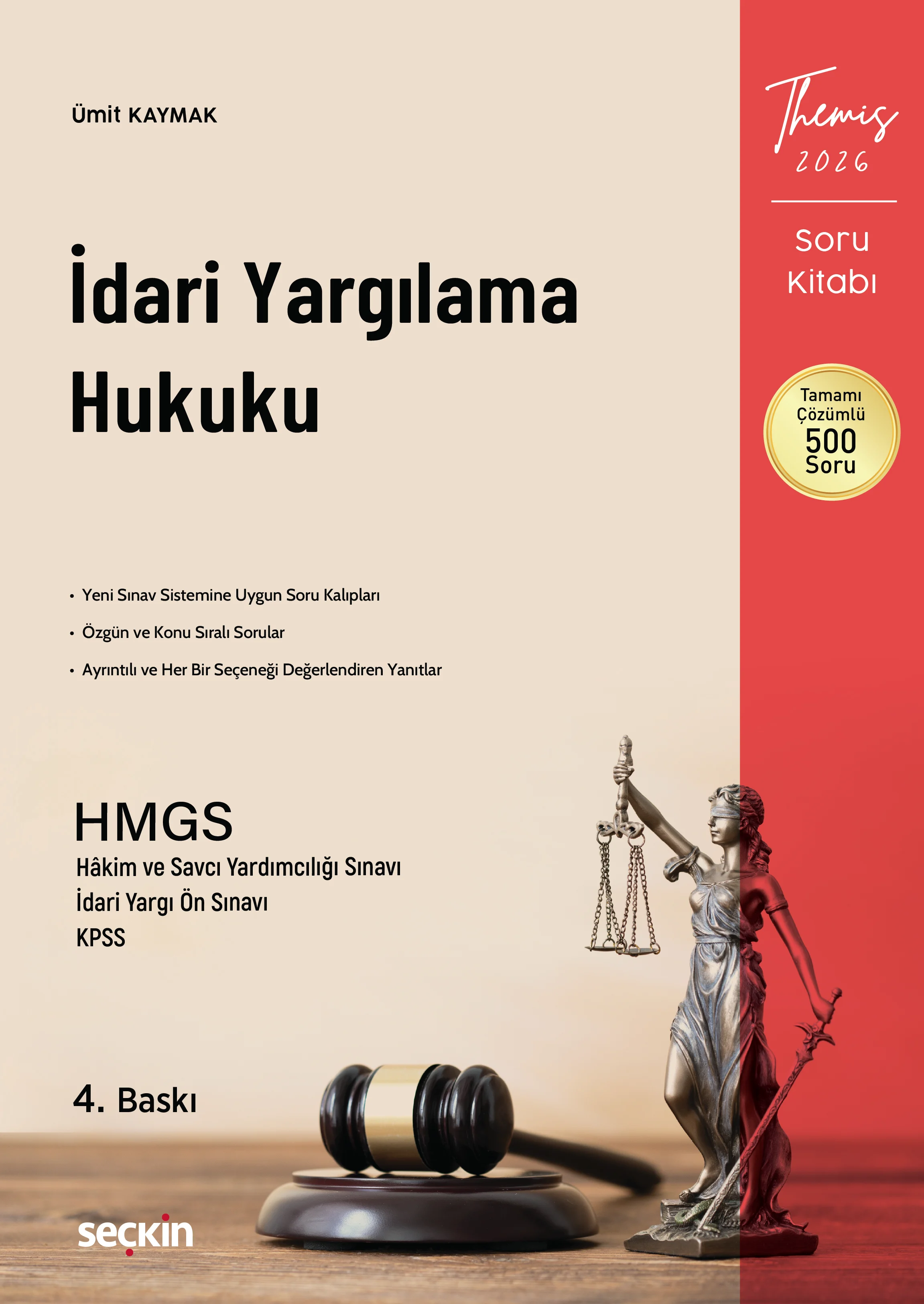 THEMIS  İdari Yargılama Hukuku Soru Kitabı Ümit Kaymak 4. Baskı,  Mart 2026