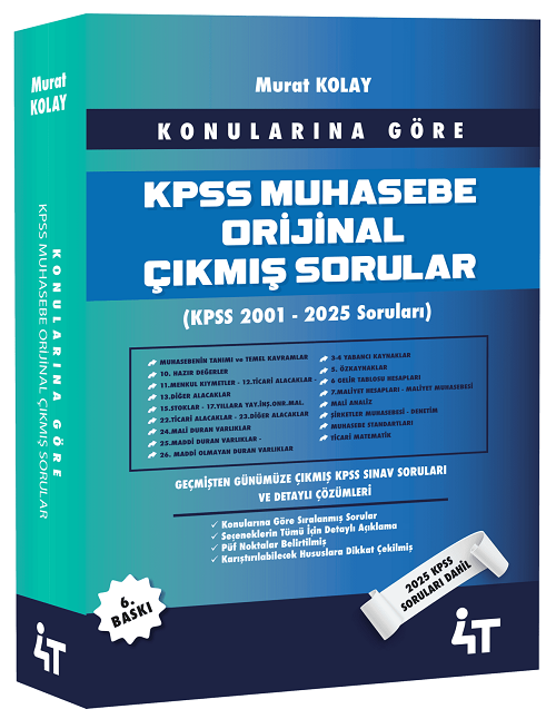 4T Yayınları KPSS A Grubu Muhasebe Orijinal Çıkmış Sorular Konularına Göre 6. Baskı - Murat Kolay