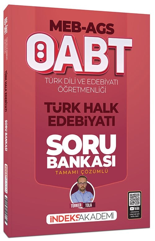 İndeks Akademi 2026 ÖABT MEB-AGS Türk Dili ve Edebiyatı-Türkçe Türk Halk Edebiyatı Soru Bankası Çözümlü - Türker Tola İndeks Akademi Yayıncılık