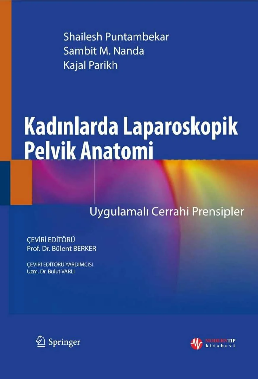 Kadınlarda Laparoskopik Pelvik Anatomi-Bülent BERKER