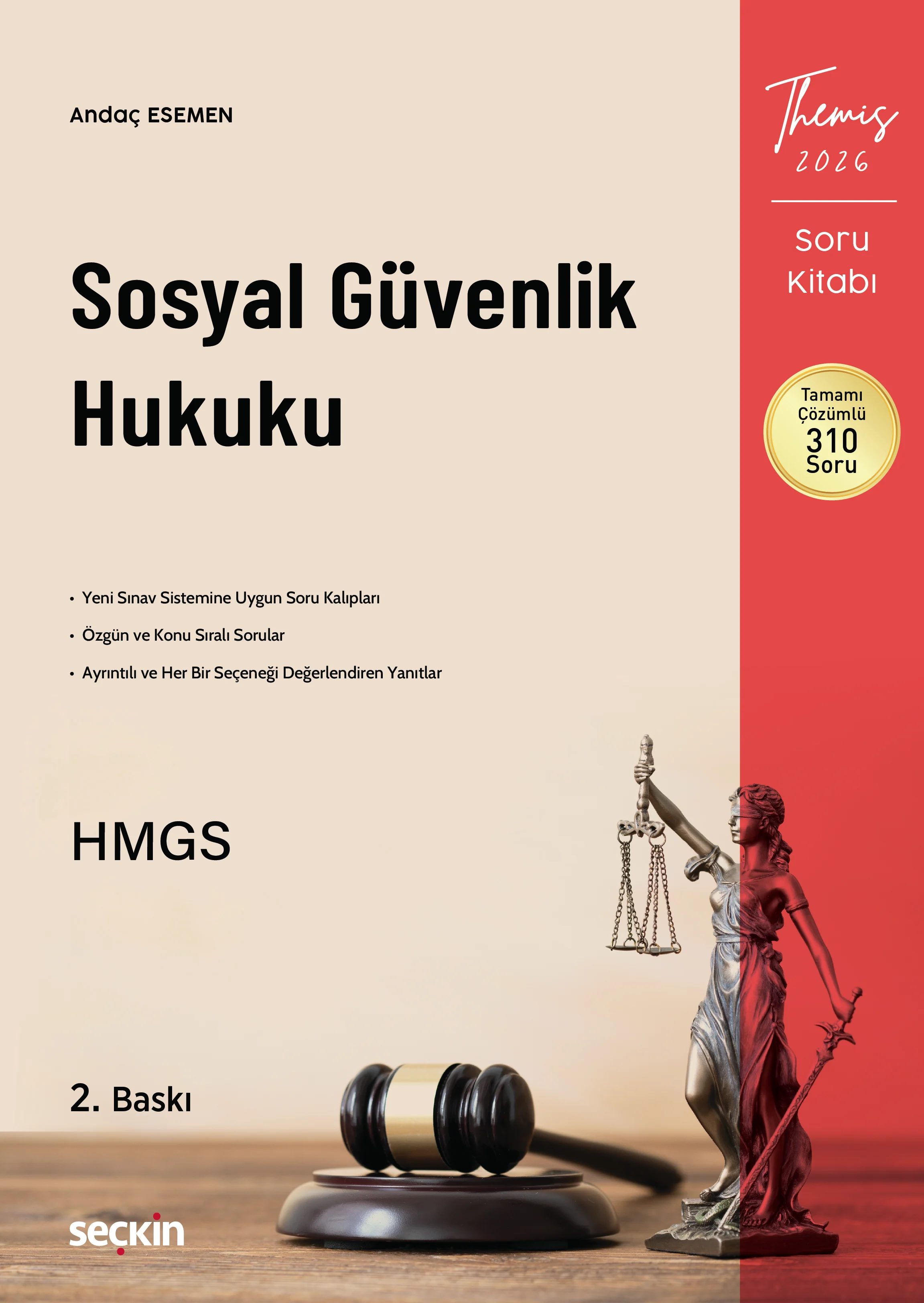 Themis  Sosyal Güvenlik Hukuku Soru Kitabı Andaç Esemen 2. Baskı,  Şubat 2026