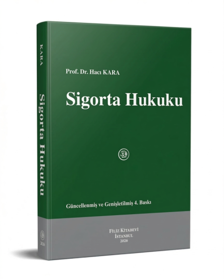 Filiz Yayıncılık Sigorta Hukuku (Hacı Kara)