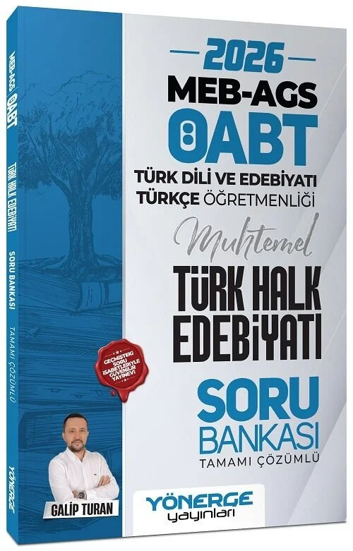 Yönerge 2026 ÖABT MEB-AGS Türk Dili Edebiyatı ve Türkçe Öğretmenliği Türk Halk Edebiyatı Soru Bankası Çözümlü - Galip Turan Yönerge Yayınları