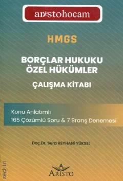 Aristohocam HMGS  Borçlar Hukuku Özel Hükümler Çalışma Kitabı (Sera Reyhani Yüksel)